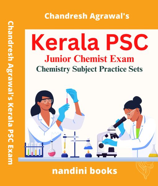 Kerala PSC Junior Chemist Exam Chemistry Subject Practice Sets