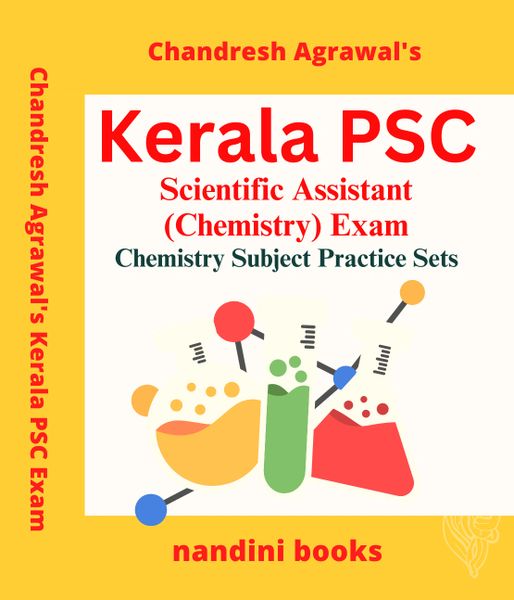 Kerala PSC Scientific Assistant (Chemistry) Exam Chemistry Subject Practice Sets