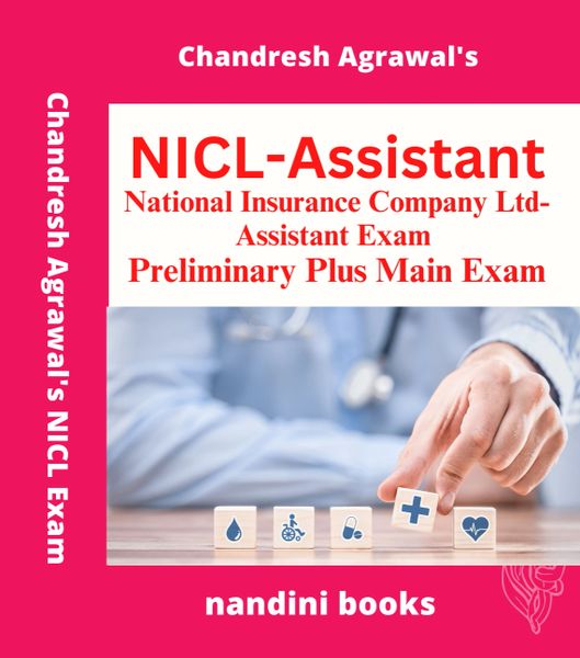 NICL Assistant Exam Book-National Insurance Company Ltd-Assistant Preliminary Plus Main Exam