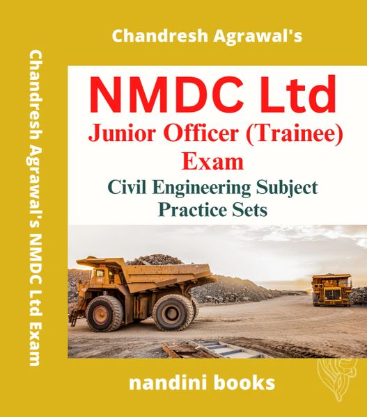 NMDC Exam-Junior Officer (Trainee) Exam-Civil Engineering Subject Practice Sets