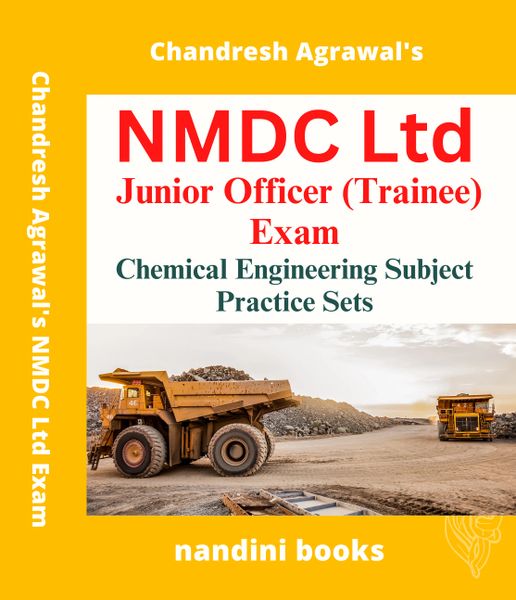 NMDC Exam-Junior Officer (Trainee) Exam-Chemical Engineering Subject Practice Sets