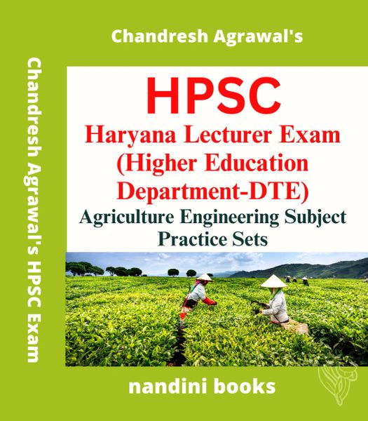HPSC Haryana Lecturer (Technical) Exam-Agriculture Engineering Subject Practice Sets