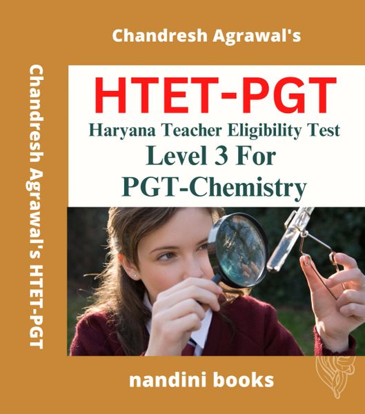 HTET-PGT (Chemistry) Exam-Haryana Teacher Eligibility Test Level 3 For PGT (Chemistry)