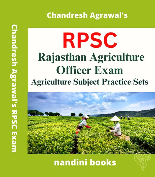 RPSC Rajasthan Agriculture Officer Exam-Agriculture Subject Practice Sets