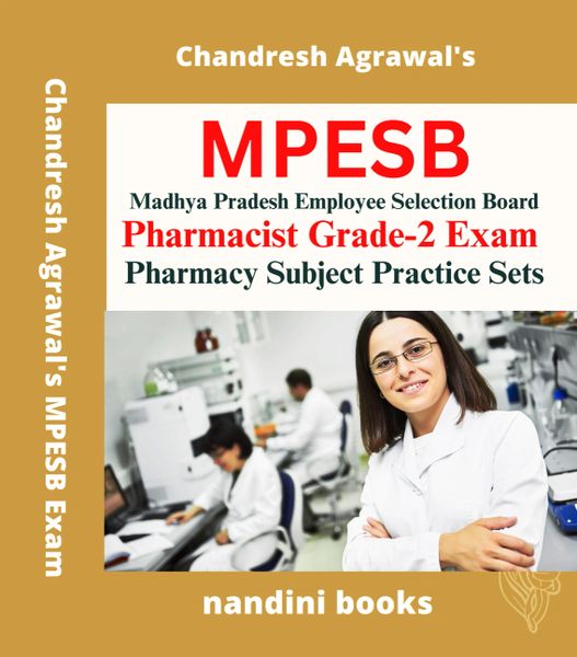 MPESB Exam-Pharmacist Grade-2-Pharmacy Subject Practice Sets