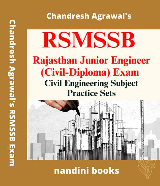 RSMSSB JE Exam Book-Rajasthan Junior Engineer (Civil-Diploma Level) Exam-Civil Engineering Subject Practice Sets