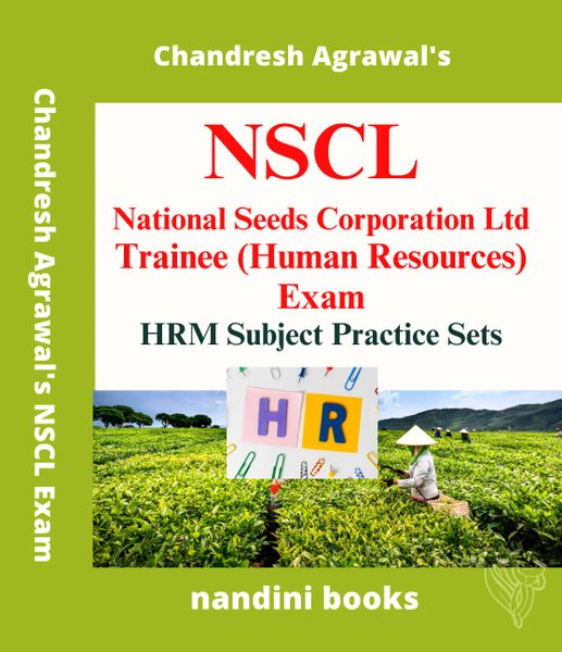 NSCL Exam Book-National Seeds Corporation Ltd Trainee (HR) Exam-HRM Subject Practice Sets