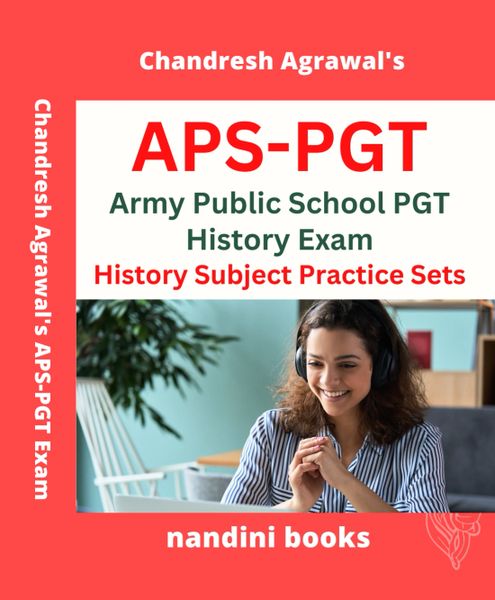 APS PGT (History) Exam PDF - Army Public School PGT Exam-History Subject Only eBook