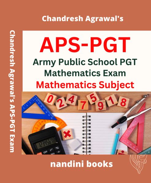 APS PGT (Mathematics) Exam PDF - Army Public School PGT Exam-Mathematics Subject Only eBook