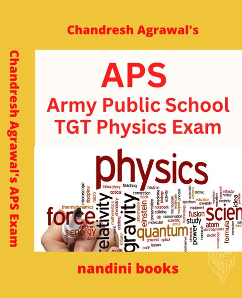 APS TGT Exam PDF - Army Public School TGT (Physics) Exam-eBook