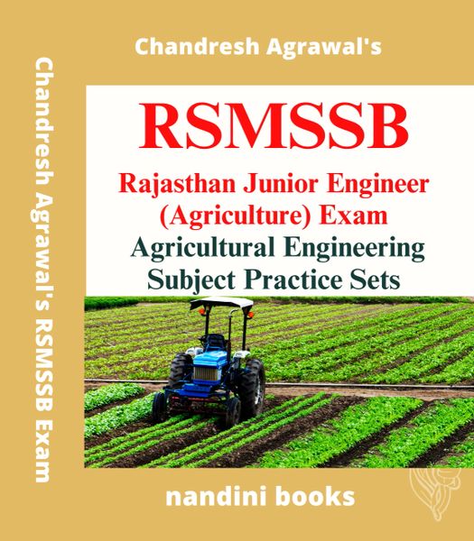 RSMSSB JE Exam PDF-Rajasthan Junior Engineer (Agriculture) Exam-Agricultural Engineering Subject Only PDF eBook