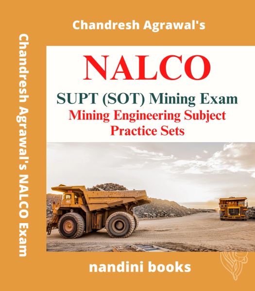 NALCO SUPT (SOT) Mining Exam PDF- Mining Engineering Subject Practice Sets eBook