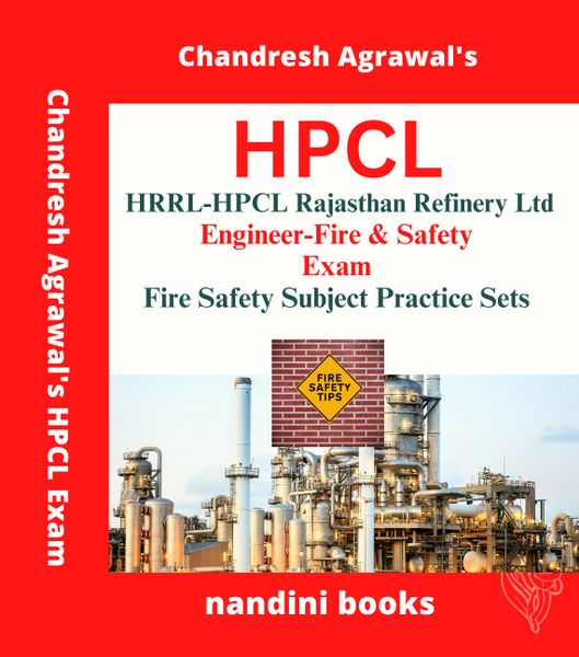 HPCL Exam PDF-HRRL HPCL Rajasthan Refinery Ltd Engineer- Fire & Safety Exam-Fire Safety Subject Practice Sets eBook PDF