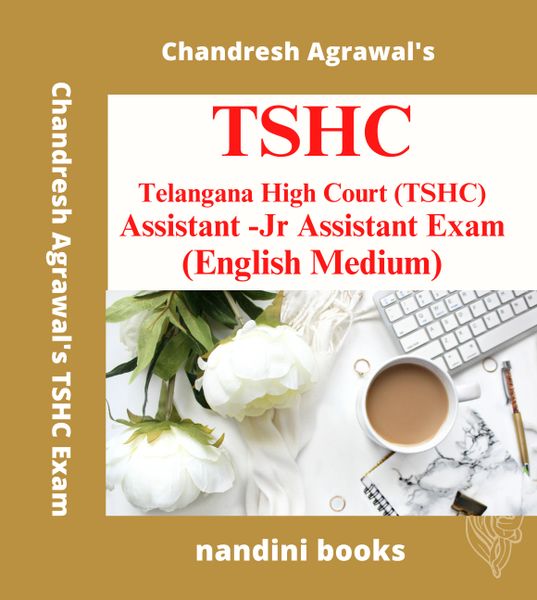 TSHC Assistant -Junior Assistant Exam -Telangana High Court Exam PDF