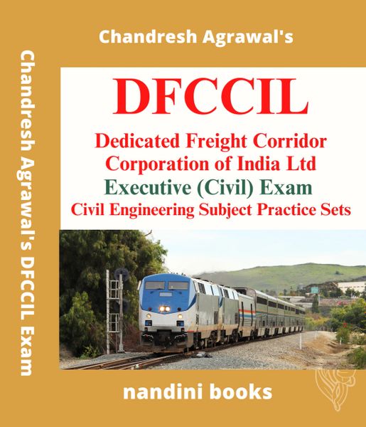 DFCCIL Executive Exam PDF-Civil Engineering Subject Only Practice Sets eBook PDF