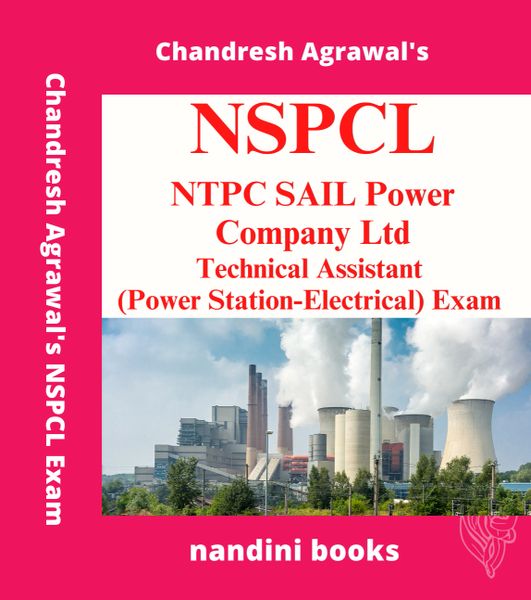 NSPCL Technical Assistant (Power Station-Electrical) Exam PDF eBook