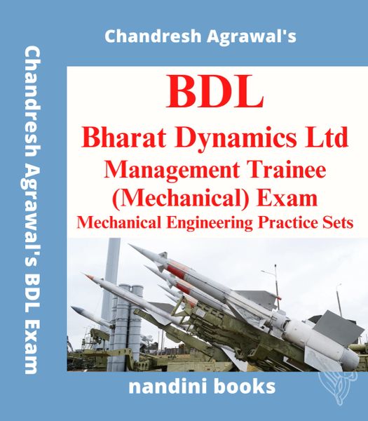 BDL-Bharat Dynamics Ltd Management Trainee Exam PDF-Mechanical Engineering Subject Only PDF eBook