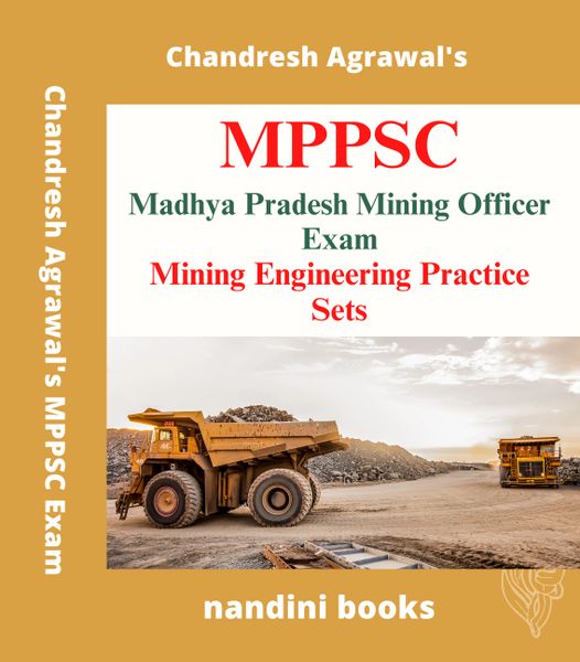 MPPSC Mining Officer Exam PDF-Mining Engineering Practice Sets PDF eBook