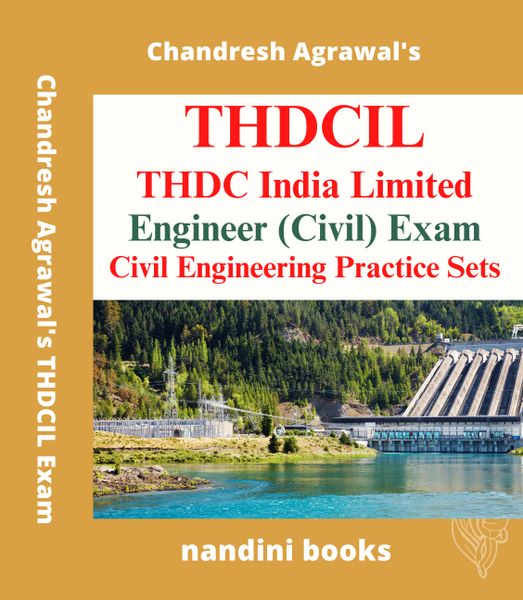 THDCIL Exam PDF-THDC India Ltd Engineer (Civil) Exam-Civil Engineering Subject Practice Sets eBook