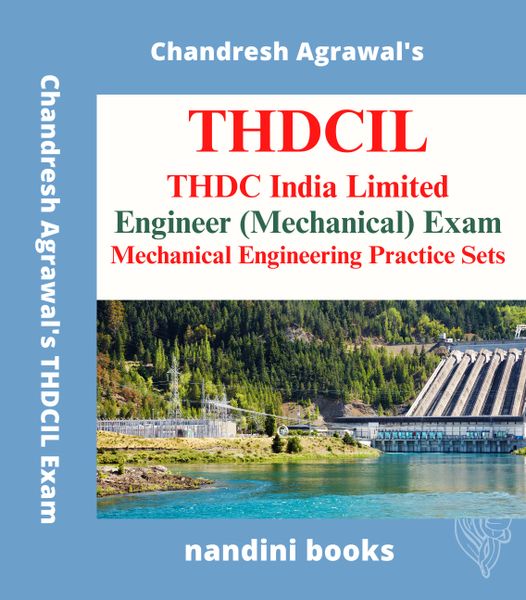 THDC Exam PDF-THDC India Ltd Engineer (Mechanical) Exam-Mechanical Engineering Subject Practice Sets eBook