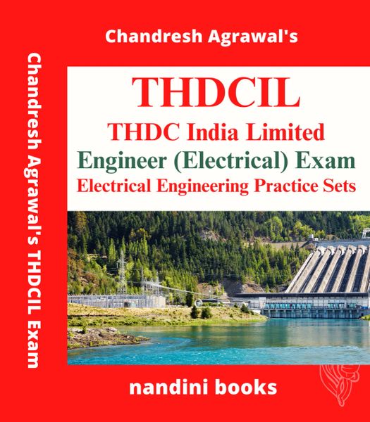 THDC Exam PDF-THDC India Ltd Engineer (Electrical) Exam-Electrical Engineering Subject Practice Sets eBook