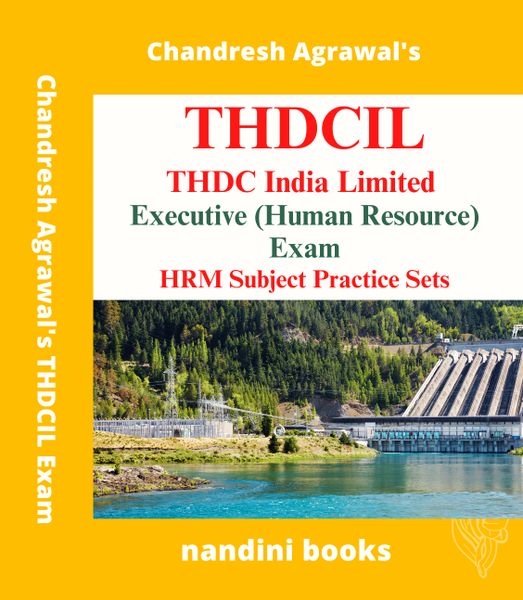 THDC Exam PDF-THDC India Ltd Executive (Human Resource) Exam-HRM Subject Practice Sets eBook