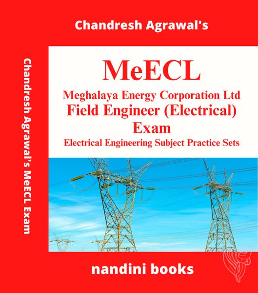 MeECL Exam PDF-Meghalaya Energy Corporation Ltd-Field Engineer (Electrical) Exam Electrical Engineering Subject Practice Sets eBook PDF