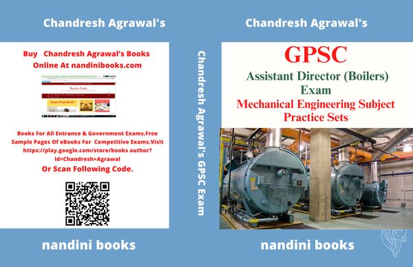 GPSC Assistant Director (Boilers) Exam-Mechanical Engineering Subject Practice Sets eBook PDF