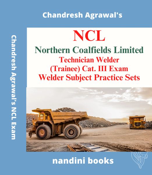 NCL Welder Exam PDF-Technician Welder Exam-Welder Knowledge Practice Sets PDF
