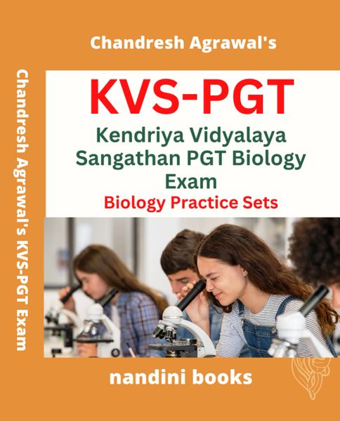 KVS-PGT Exam PDF- PGT-Biology -Biology Subject Practice Sets PDF eBook
