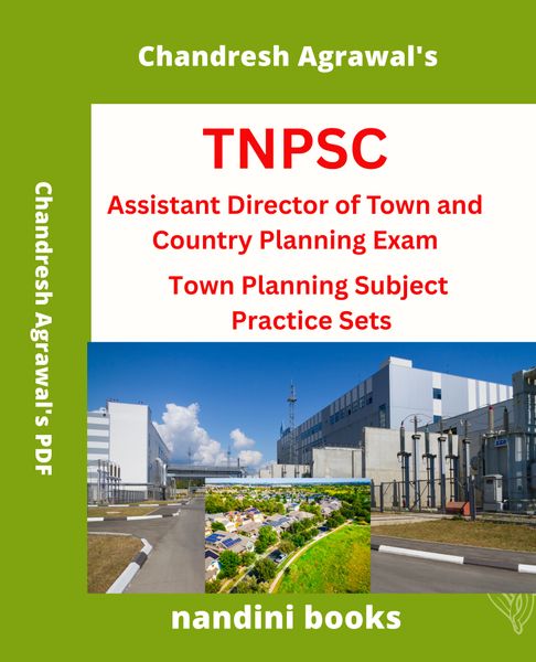 TNPSC Exam PDF-Assistant Director of Town & Country Planning Exam-Town Planning Subject Practice Sets PDF eBook