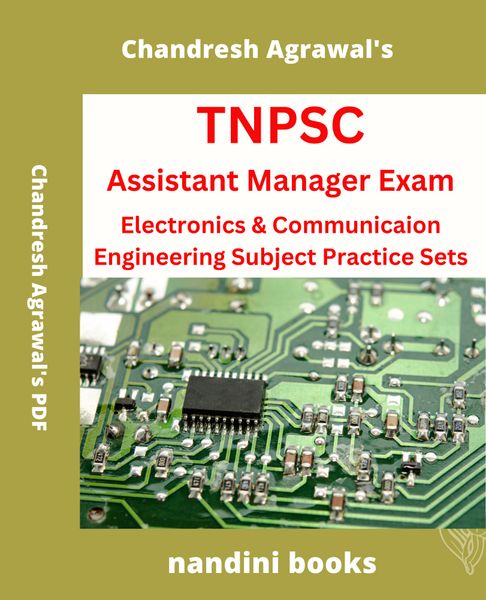TNPSC Assistant Manager Exam PDF- Electronics & Communication Engineering Practice Sets PDF eBook