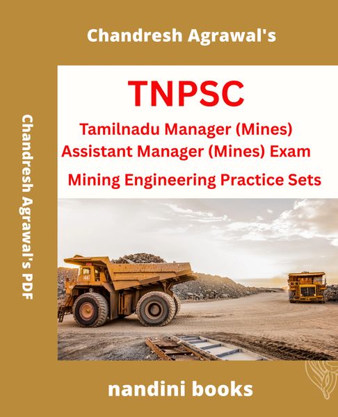 TNPSC Manager-Assistant Manager Exam PDF-Mining Engineering Practice Sets PDF eBook