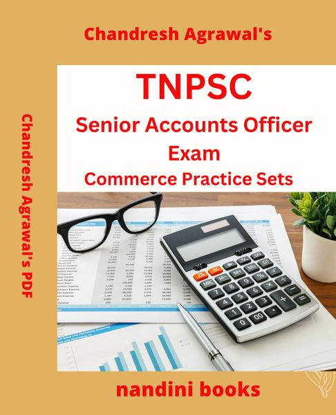 TNPSC Senior Accounts Officer Exam PDF-Commerce Subject Practice Sets PDF eBook