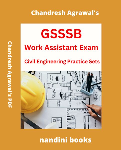GSSSB Exam PDF-Gujarat Work Assistant Exam PDF-Civil Engineering Practice Sets PDF eBook