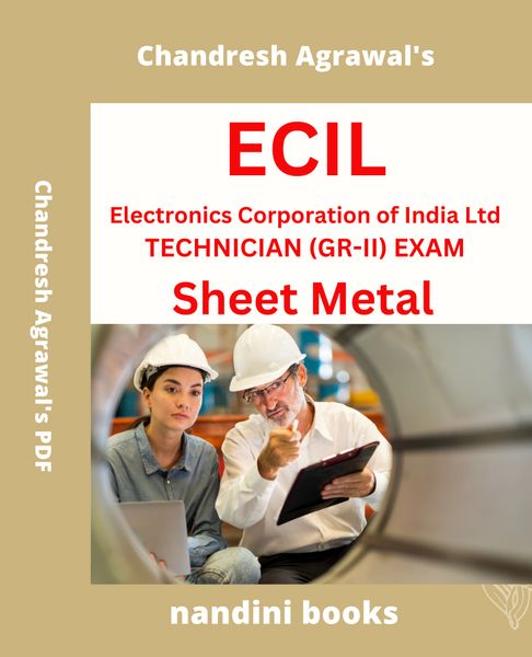 ECIL Technician (Grade-II) Exam-Sheet Metal PDF-eBook