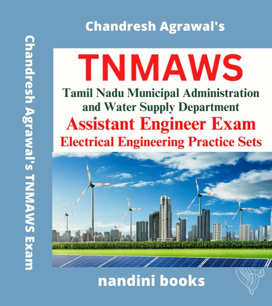 TNMAWS AE Exam PDF-Tamilnadu Assistant Engineer Exam-Electrical Engineering Practice Sets PDF-eBook