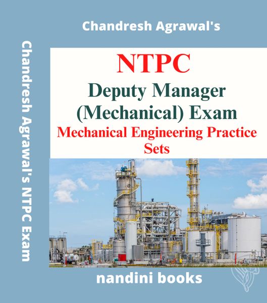 NTPC Deputy Manager Exam PDF-Mechanical Engineering Subject Practice Sets PDF-eBook