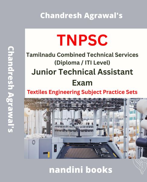 TNPSC CTS Exam PDF-Tamilnadu Junior Technical Assistant Exam PDF-Textiles Engineering Subject Practice Sets PDF Only