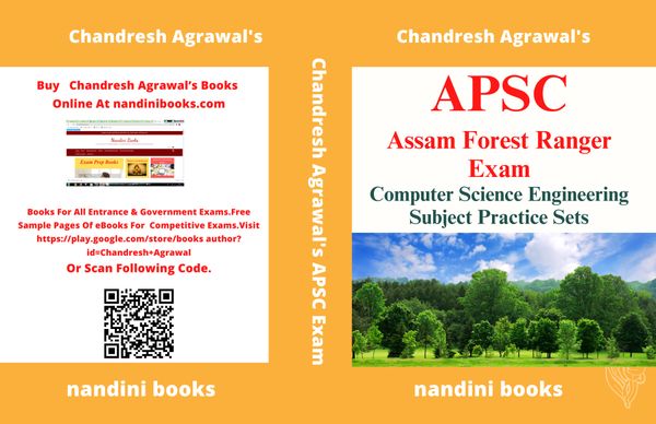 APSC FRO Exam Book-Assam Forest Ranger Officer Exam Book-Computer Science Engineering Subject Practice Sets