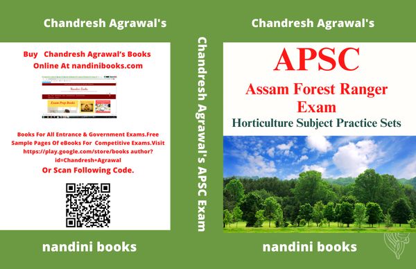 APSC FRO Exam Book-Assam Forest Ranger Officer Exam Book-Horticulture Subject Practice Sets