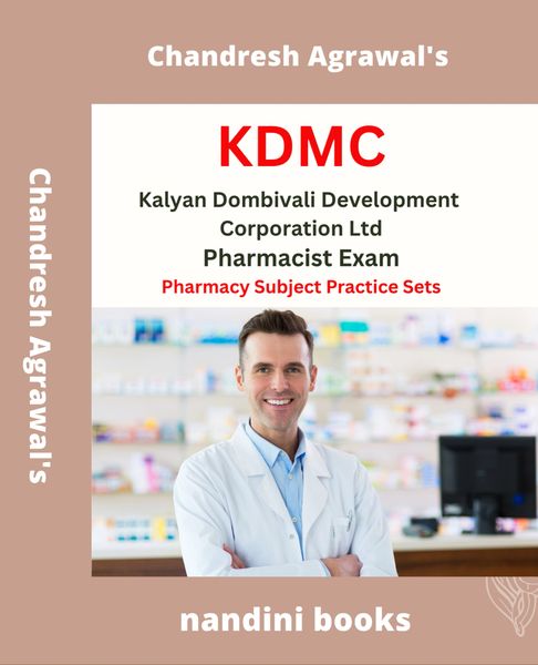 KDMC Pharmacist Exam PDF-Kalyan Dombivali Development Corporation Ltd Pharmacist Exam PDF-Pharmacy Subject Practice Sets PDF Only
