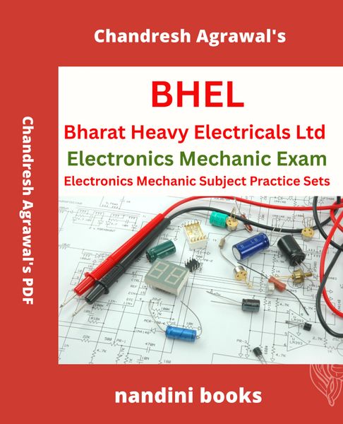 BHEL Electronics Mechanic Exam PDF-Electronics Mechanic Subject Practice Sets PDF Only