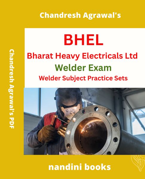BHEL Welder Exam PDF-Welder Subject Practice Sets PDF Only