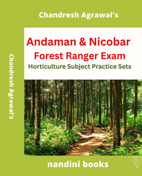 Andaman & Nicobar Forest Ranger Exam PDF-Horticulture Subject Practice Sets PDF Only