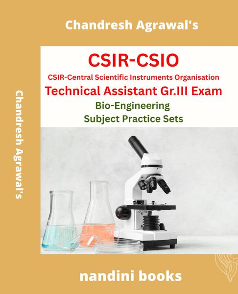 CSIR-CSIO Technical Assistant Gr III Exam PDF-Bio-Engineering Subject Practice Sets PDF Only