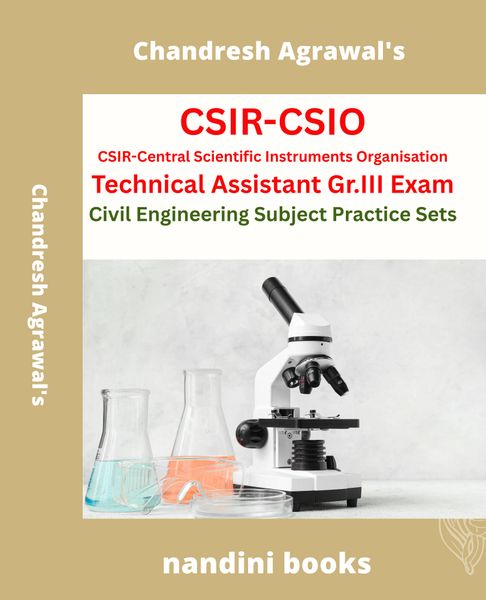 CSIR-CSIO Technical Assistant Gr III Exam PDF-Civil Engineering Subject Practice Sets PDF Only