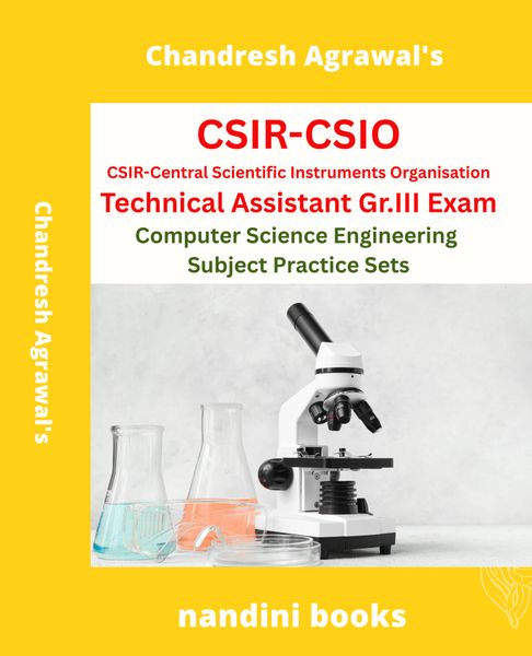 CSIR-CSIO Technical Assistant Gr III Exam PDF-Computer Science Engineering Subject Practice Sets PDF Only