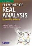Elements of Real Analysis Shanti Narayan & DR. M.D. RAISINGHANIA S. Chand Publishing