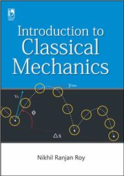 INTRODUCTION TO CLASSICAL MECHANICS NIKHIL RANJAN ROY-S.CHAND